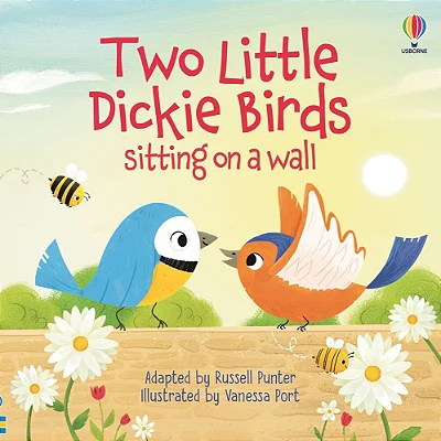 Two Little Dickie Birds Sitting On A Wall - Usborne Picture Books