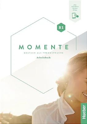 Momente B1 - Arbeitsbuch Plus Interaktive Version-..