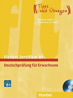 Fit Fürs Zertifikat B1 - Lehrbuch Mit Zwei Integrierten Audio CD-..