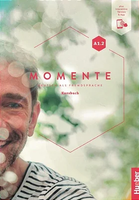 Momente A1.2 - Kursbuch Plus Interaktive Version-..