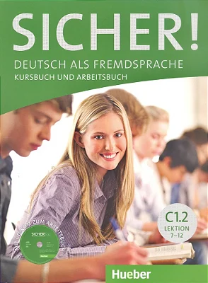 Sicher! C1.2 - Kursbuch Und Arbeitsbuch Mit CD-ROM-..