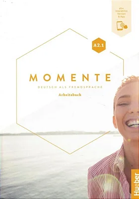 Momente A2.1 - Arbeitsbuch Plus Interaktive Version
